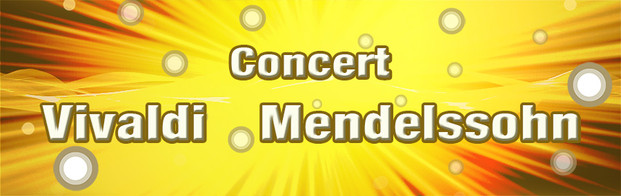 Concert Vivaldi-Mendelssohn